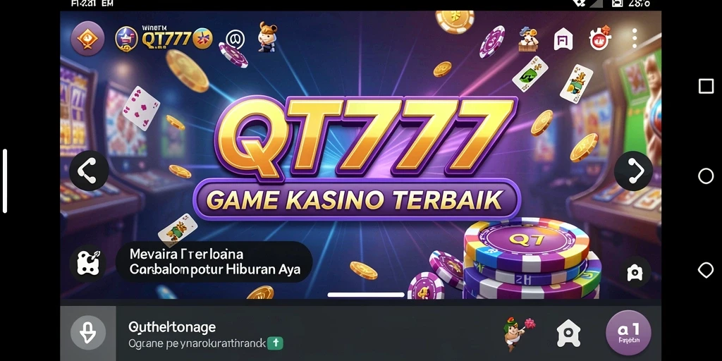 Gameplay Kasino yang menegangkan dan menyenangkan di QT777.